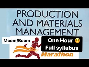 PRODUCTION AND MATERIALS MANAGEMENT Mcom/Bcom Marathon | Production Management| Material Management