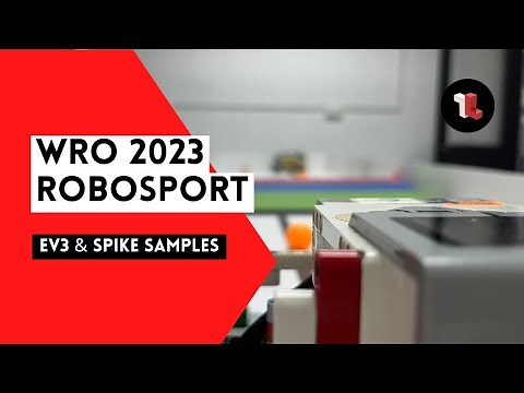 WRO 2023 RoboSport EV3 & SPIKE Samples