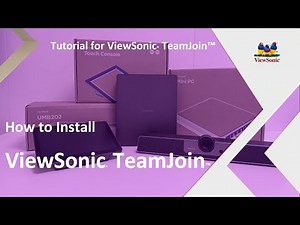 ViewSonic TeamJoin | How To Install