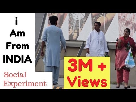 I AM FROM INDIA | Social Experiment in Pakistan