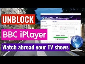 How to watch BBC iPlayer when living abroad ? Unblock BBC with free VPN connection
