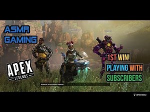 ASMR Gaming | Apex Legends 1st Win Playing With Subscribers 🎮Controller Sounds + Whispering😴💤