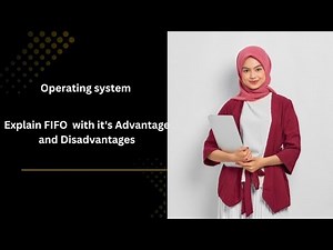 Explain FIFO with it's advantage and Disadvantage|| lecture no 26 ||BSCS