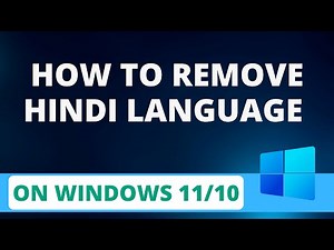 how to remove Hindi language from windows 10/11