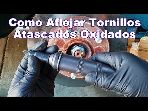 Como Aflojar Tornillos Pegados Oxidados o Duros
