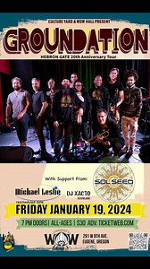 210 reactions · 16 shares | EUGENE, OREGON ❤️ We are thrilled to be returning after so many years performing @wowhall January, 19th  Celebrating the 20th anniversary of Hebron Gate - We look forward to seeing you all! All dates online at www.groundation.com #groundation #hebrongate20thanniversarytour #reggaeineugene #reggaeinoregon | GROUNDATION | Facebook
