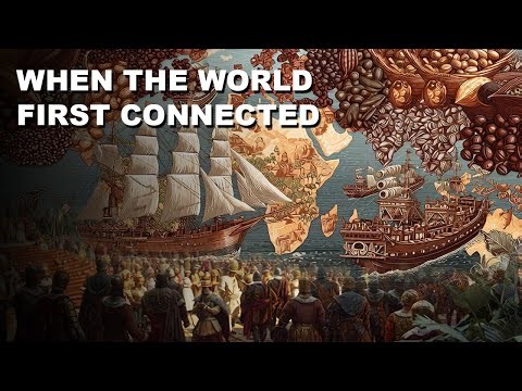 How the Age of Exploration Changed Our World Forever