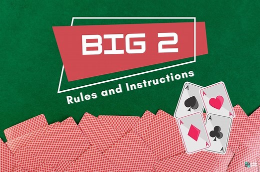 Big 2 Rules and How to Play