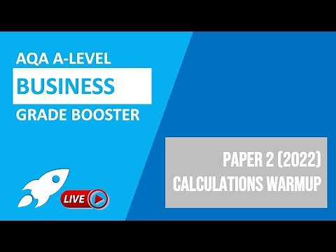 AQA A-Level Business | Paper 2 (2022) Calculations Blast
