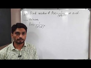 Basic Complex Analysis - Unit 3 - Lecture 21 - Calculation of Residue