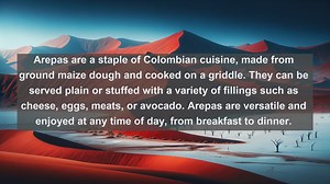 Culinary Delights of Colombia: Top 10 Mouthwatering Colombian Dishes to Try
