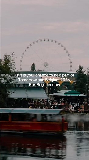 Pre-Register for Tomorrowland Belgium 2026 is now open.