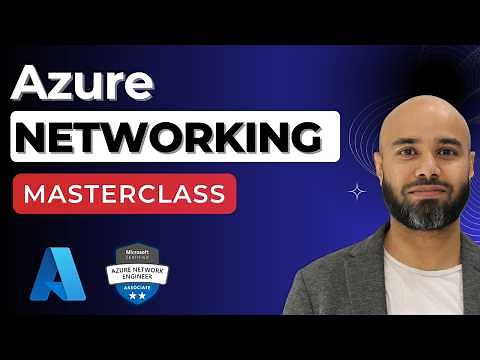 Azure Networking for Beginners | Complete Hands-on Labs Masterclass