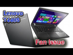 How To Fix Auto Restart & Fan Noise Problem In Lenovo T440S Laptop