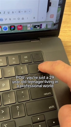 POV: 29 year old teenager trying to live in a professional world