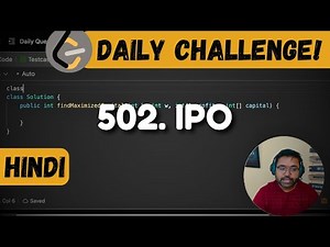 502. IPO | heap | priority queue | leetcode daily challenge | DSA | Hindi