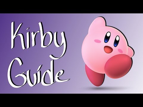 Super Smash Bros. Ultimate: Kirby Guide