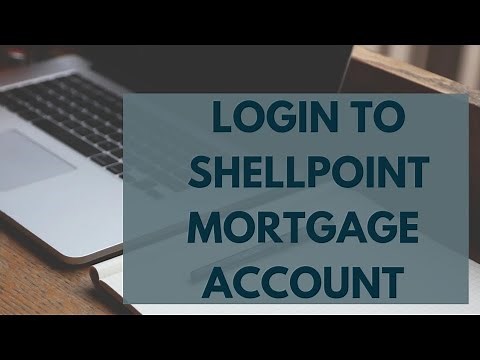 How to Login Shellpoint Mortgage Account | Shellpoint Mortgage Login