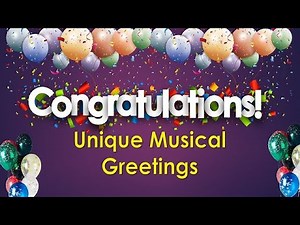 CONGRATULATIONS (Upbeat Song Greetings - by hsc501)
