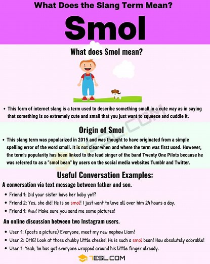 "Smol" Meaning, Origin and Examples • 7ESL