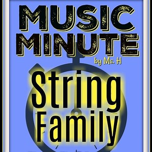 STRING FAMILY - One-minute Video Lesson for Music Class - Orchestra Unit