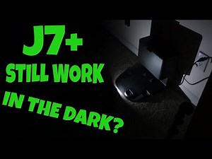COMPLETE DARKNESS - Will the iRobot J7 J7+ Robot Vacuum still function with its small LED light?