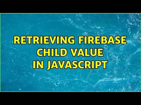 Retrieving Firebase Child Value in Javascript