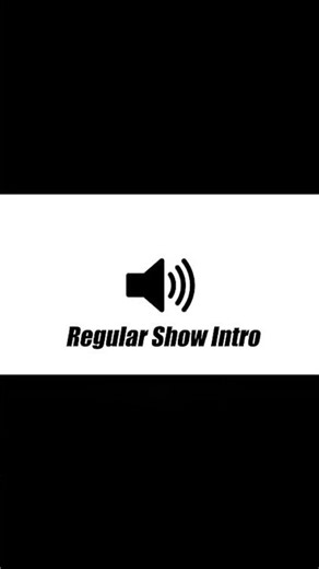 REGULAR SHOW INTRO SOUND EFFECT #SOUND #SHORTS