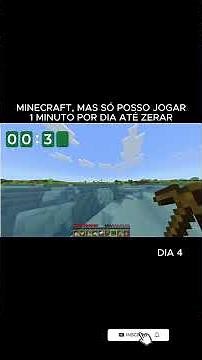 Minecraft, mas só posso JOGAR 1 MINUTO POR DIA até zerar - DIA 4 #shorts