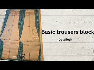 Draft your own trousers block | Perfect fit guaranteed