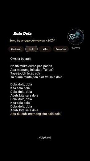 lirik lagu dola dola - angga dermawan (lyrics)