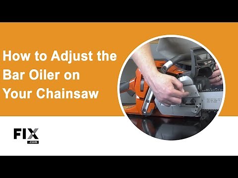 CHAINSAW REPAIR: How to Adjust the Bar Oiler on Your Chainsaw | FIX.com