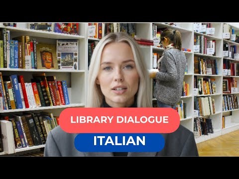 Learn Italian – Library Dialogue | Global Dialogues