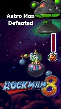 Beating Astro Man and His Endless Maze （Mega Man 8 - SS)