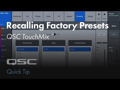 Recalling TouchMix Factory Instrument Presets - Quick Tip