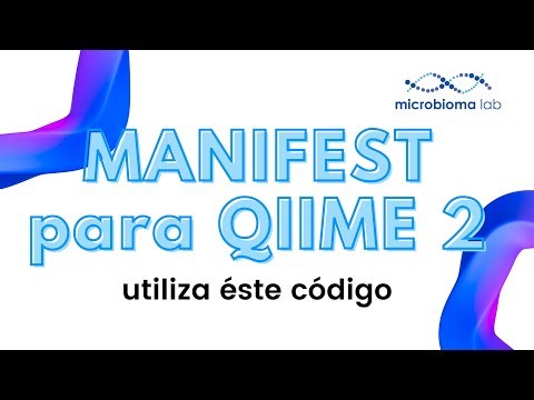 🧬🧬🧬¿Cómo hacer el MANIFEST para QIIME 2 RÁPIDO y FÁCIL para secuencias PAIRED-END? 🧬🧬🧬