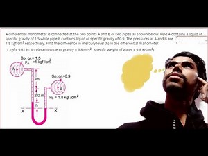 Fluid Mechanics Differential manometer solved problem