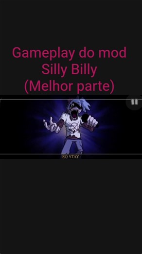 minha gameplay do mod do Silly Billy #fnf