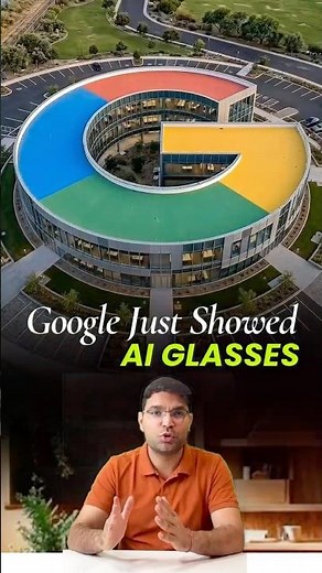 Google just unveiled its futuristic AI glasses at Google I/O 👓