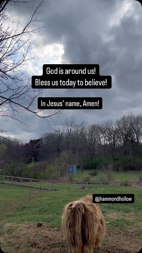 God is around us! Bless us today to believe! In Jesus’ name, Amen! | Jennifer Hammond