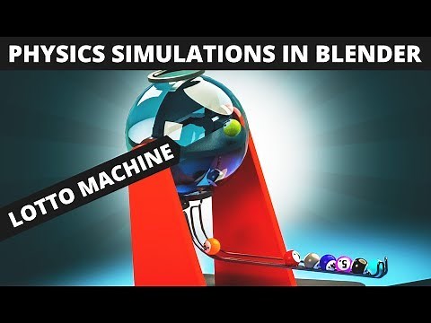 Blender tutorial: Lotto machine physics