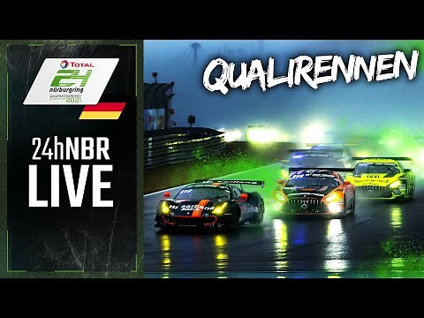 RE-LIVE | ADAC 24h-Qualifikationsrennen 2021 Nürburgring | Deutsch