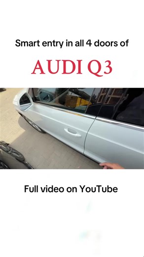 Smart Entry Features of AUDI Q3 Explained