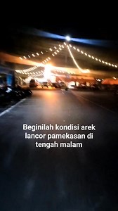 Beginilah kondisi arek lancor pamekasan di tengah malam #sopir | Hoiri Roperter Jalanan