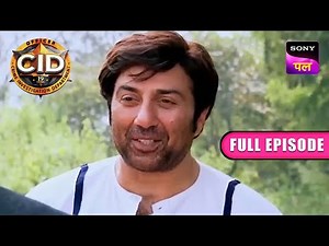Sunny Deol ने मांगी CID से मदद | CID | Full Episode | 9 May 2023