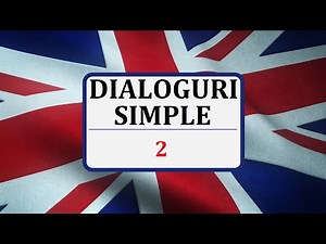 Invata engleza | Dialog simplu in limba engleza