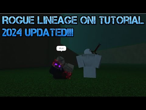 Oni Tutorial | Rogue lineage