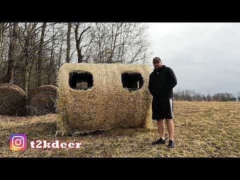 Haybale Blind Build; Archery, Rifle Hunting