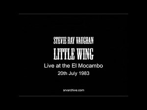 Stevie Ray Vaughan - Little Wing (El Mocambo 20th July 1983) 1080p HQ with Remuxed CD Quality Audio