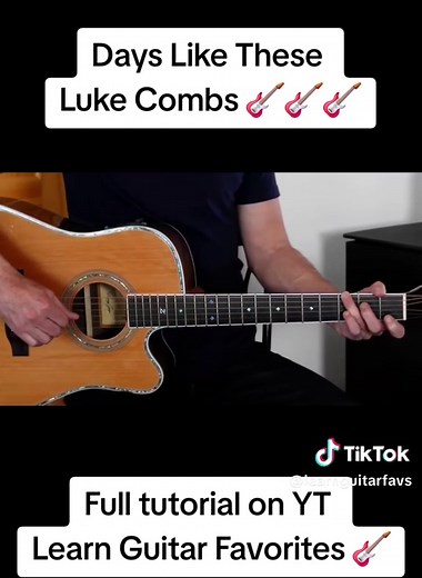 Learn Days Like These Intro - Luke Combs Guitar